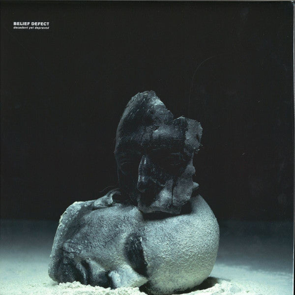 Belief Defect - Decadent Yet Depraved — front sleeve