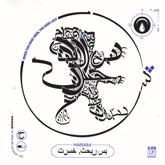 Haram (2) = حرام* : بس ربحت, خسرت = When You Have Won, You Have Lost (LP)