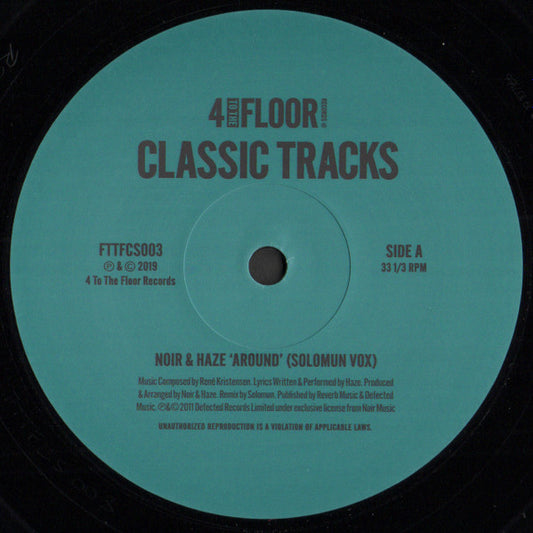 Noir & Haze / Chicken Lips : Around / He Not In (12")