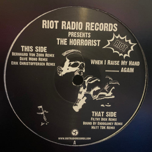 The Horrorist - When I Raise My Hand ........... Again — front sleeve