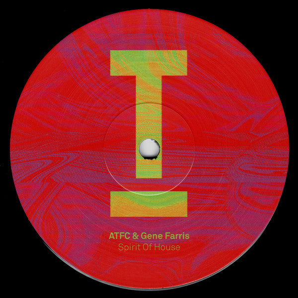 ATFC & Gene Farris - Spirit Of House — back sleeve