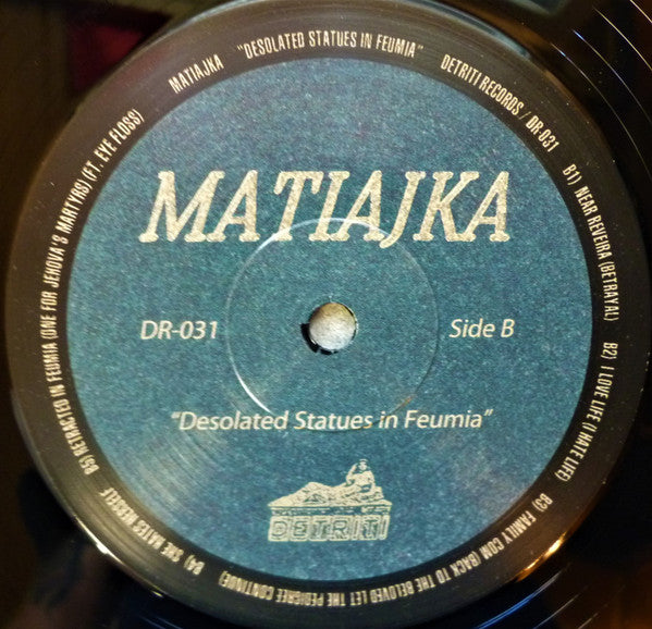 Matiajka : Desolated Statues In Feumia (LP, Album)