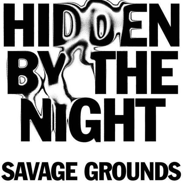 Savage Grounds - Hidden By The Night — front sleeve