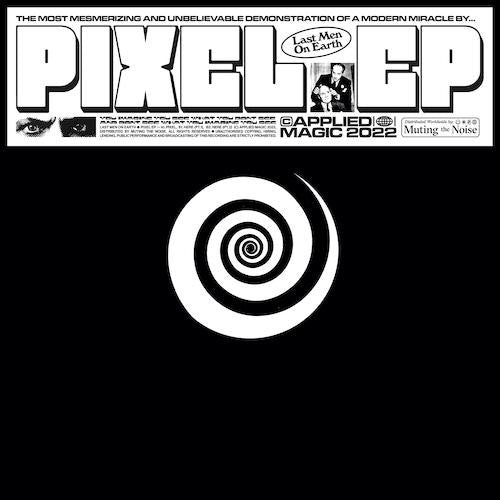 Last Men On Earth - Pixel EP — front sleeve
