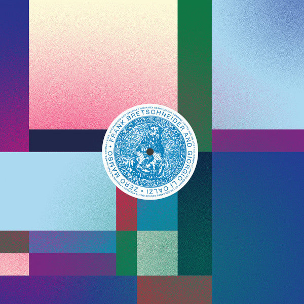 Frank Bretschneider And Giorgio Li Calzi - Zero Mambo — front sleeve