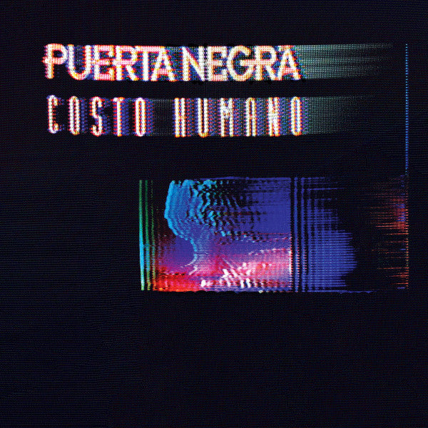 Puerta Negra - Costo Humano — front sleeve
