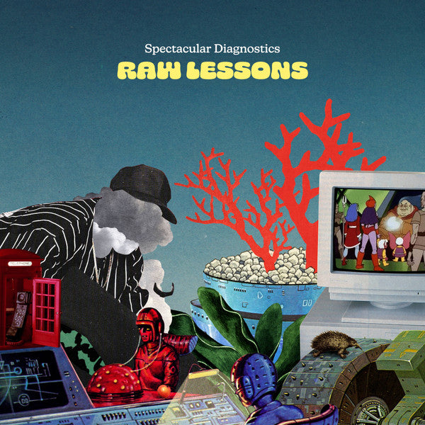 Spectacular Diagnostics - Raw Lessons — front sleeve