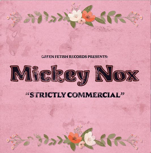 Mickey Nox : Strictly Commercial (12", Pin)