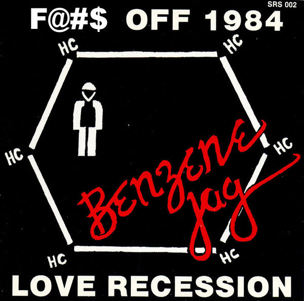 Benzene Jag - Fuck Off 1984 — front sleeve