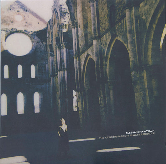Alessandra Novaga : The Artistic Image Is Always A Miracle (LP, Album, Ltd, 180)