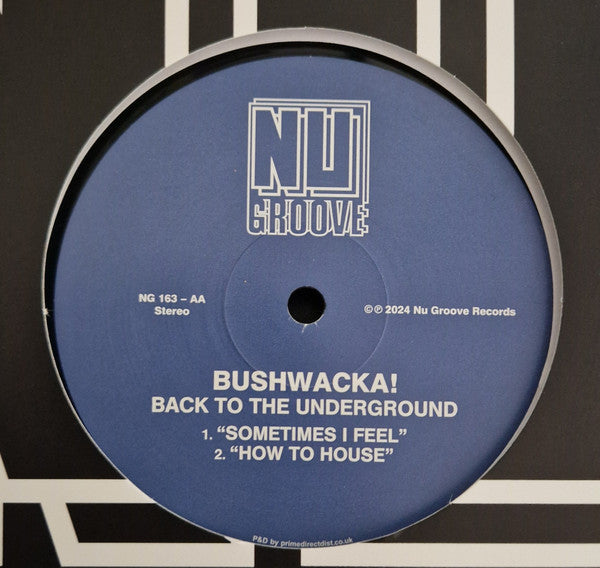 Bushwacka! - Back To The Underground — back sleeve