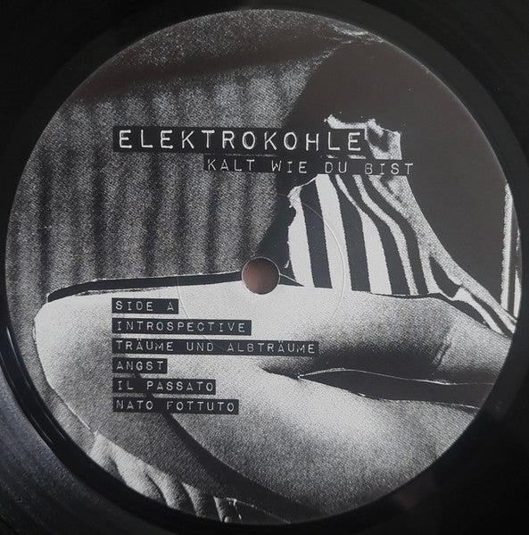 Elektrokohle : Kalt Wie Du Bist (LP, Album)