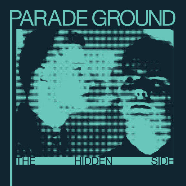Parade Ground - The Hidden Side — front sleeve