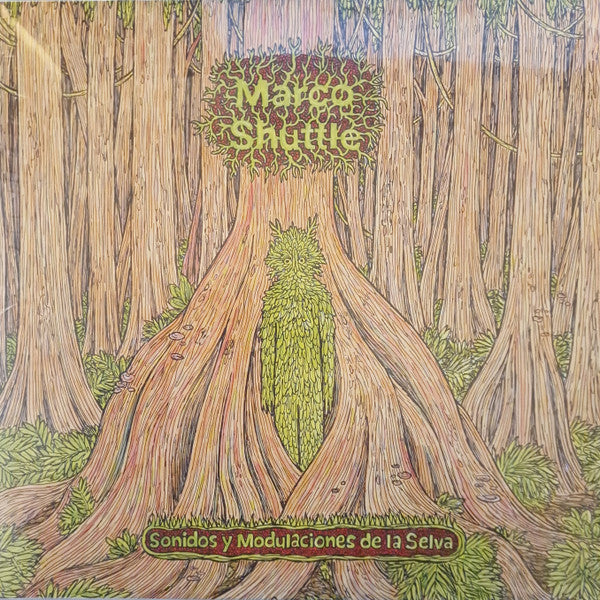 Marco Shuttle - Sonidos Y Modulaciones De La Selva — front sleeve