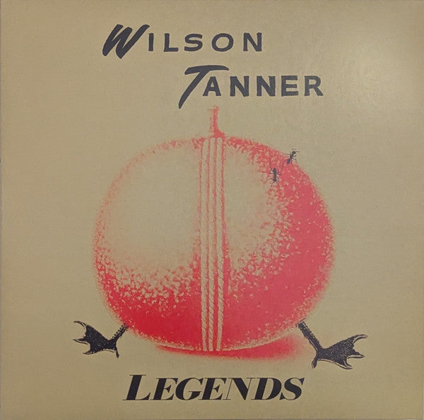 Wilson Tanner - Legends — front sleeve