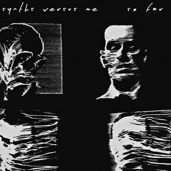 Synths Versus Me - So Far — front sleeve