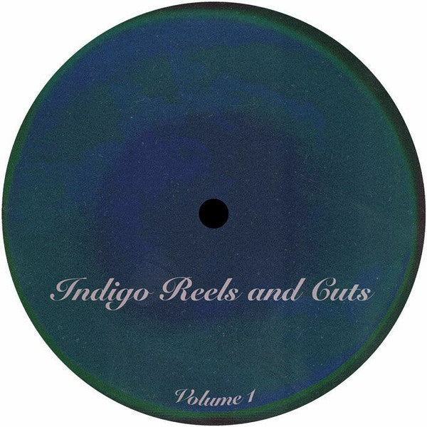 Humble B-Flat - Indigo Reels & Cuts: Volume 1 — front sleeve