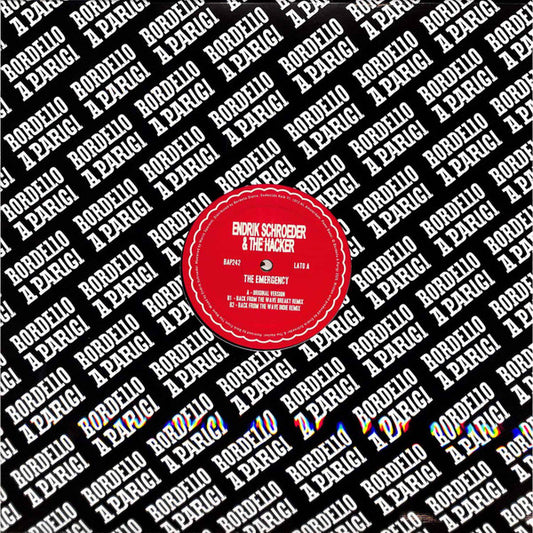 Endrik Schroeder & The Hacker : The Emergency (12", Maxi)