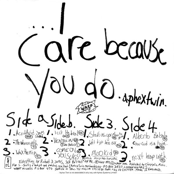 Aphex Twin - ...I Care Because You Do — back sleeve
