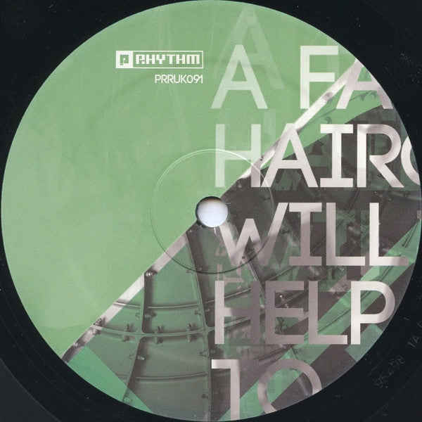 Takaaki Itoh - A Fancy Haircut Will Not Help You To Make Better Tracks EP — back sleeve