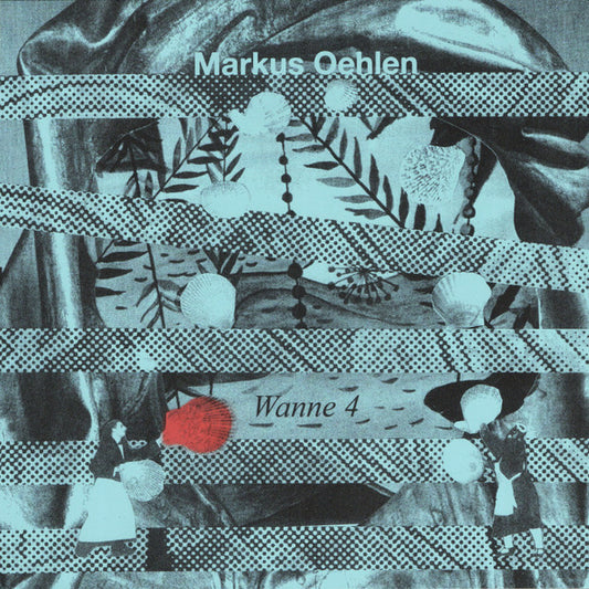 Markus Oehlen : Wanne 4 (10", S/Sided, EP, Ltd, Num, Gre)
