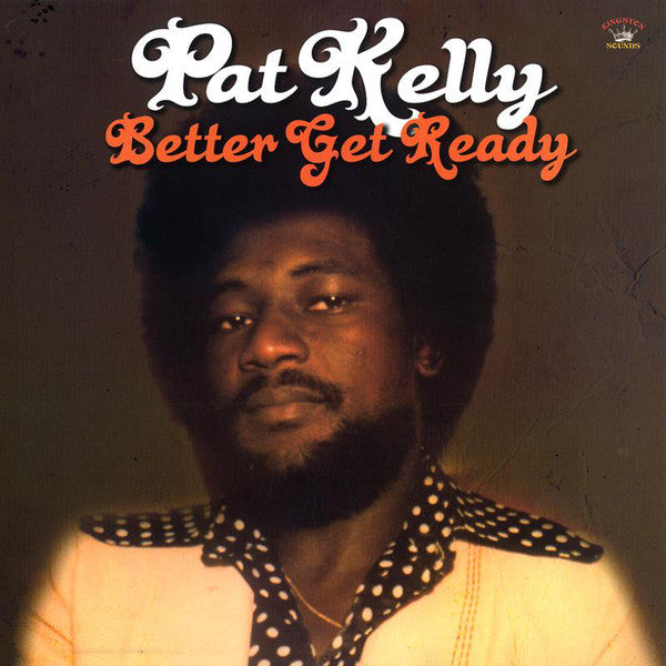 Pat Kelly - Better Get Ready — back sleeve