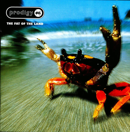 Prodigy* - The Fat Of The Land
