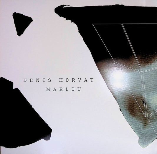 Denis Horvat – Marlou (12", EP) vinyl record | Paranoise Records