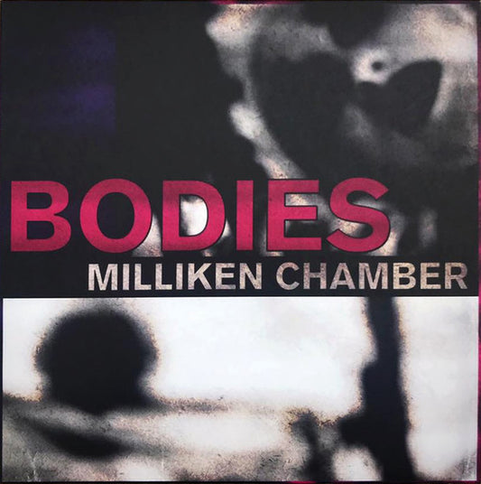 Milliken Chamber – Bodies (12", EP, Ltd, Mag) vinyl record | Paranoise Records