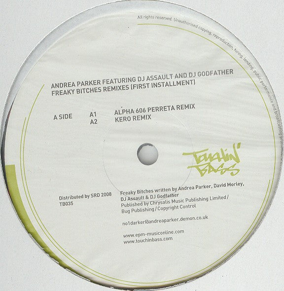 Andrea Parker Featuring DJ Assault And DJ Godfather - Freaky Bitches Remixes (First Installment) — front sleeve