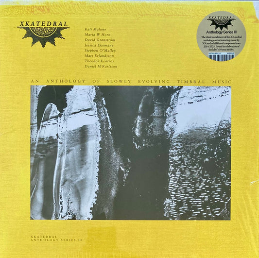 Various – XKatedral Anthology Series III (An Anthology Of Slowly Evolving Timbral Music) (2xLP, Comp, Ltd) vinyl record | Paranoise Records