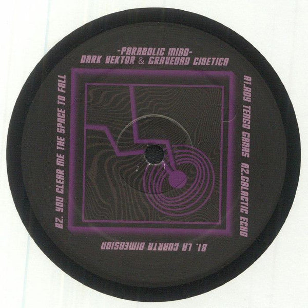 Dark Vektor, Gravedad Cinetica - Parabolic Minds — front sleeve