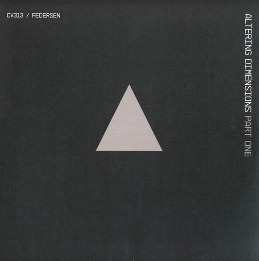 cv313 / Federsen – Altering Dimensions Part One (12", EP, Blu) vinyl record | Paranoise Records