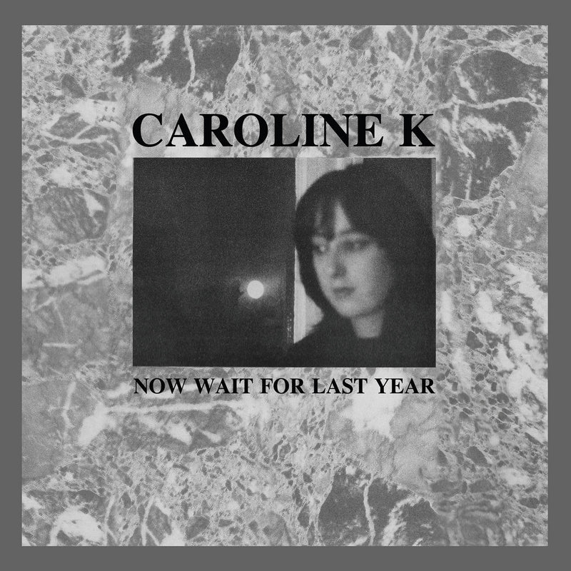 Caroline K - Now Wait For Last Year — front sleeve