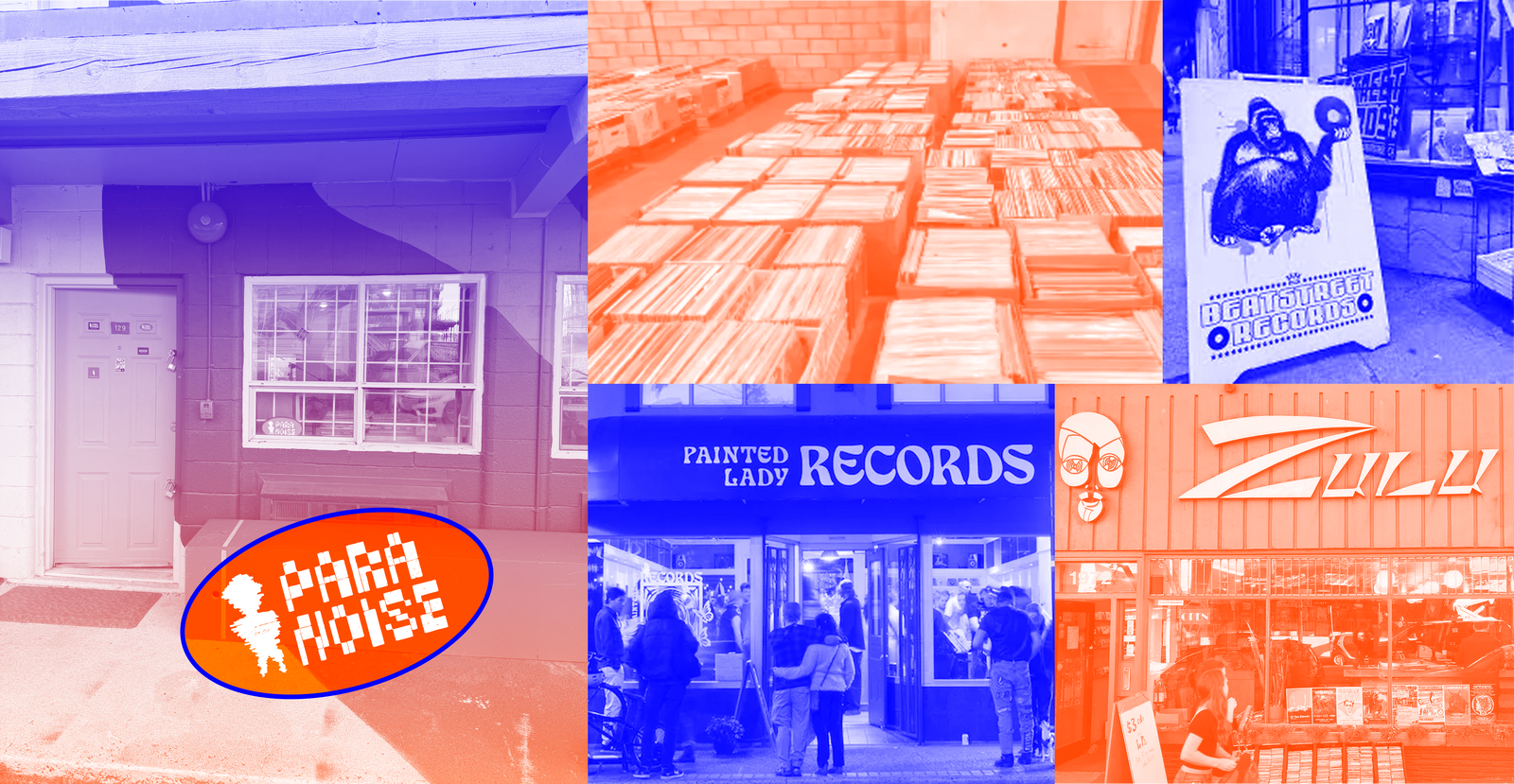 Vancouver record stores — Paranoise, Painted Lady Records, Beat Street Records, Zulu