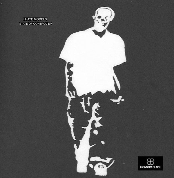 I Hate Models - State Of Control EP — front sleeve