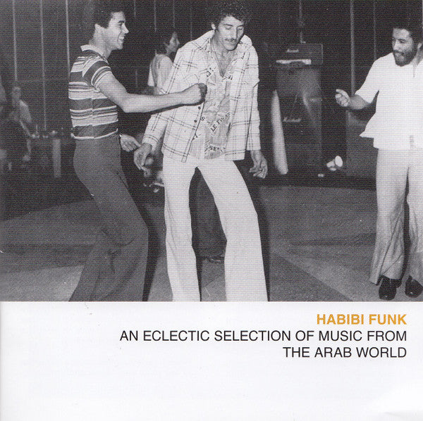 Various : Habibi Funk (An Eclectic Selection Of Music From The Arab World) (CD, Comp)