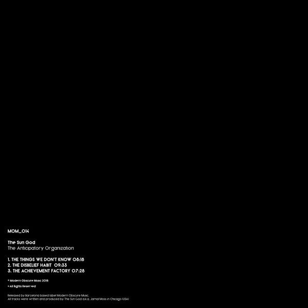 The Sun God - The Anticipatory Organization — back sleeve