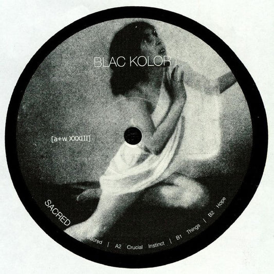 Blac Kolor : Sacred (12", Ltd)