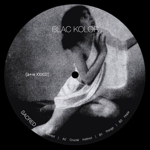Blac Kolor : Sacred (12", Ltd)
