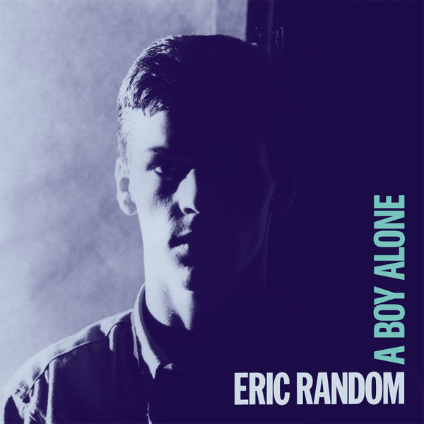 Eric Random : A Boy Alone (2xLP, Album, Comp, RM)