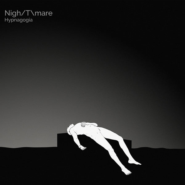 Nigh/T\\mare - Hypnagogia — front sleeve
