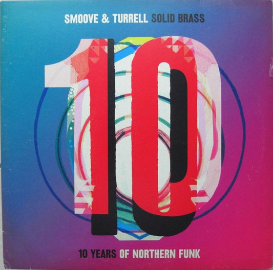Smoove + Turrell : Solid Brass: Ten Years Of Northern Funk (2xLP, Comp, Gol)