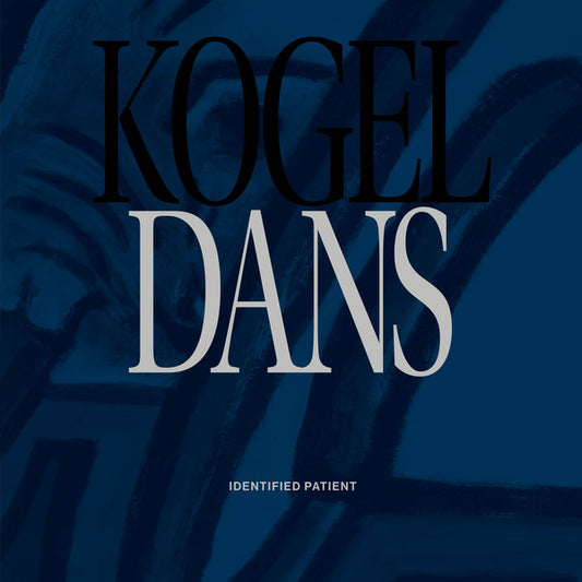 Identified Patient : Kogeldans (12", EP)