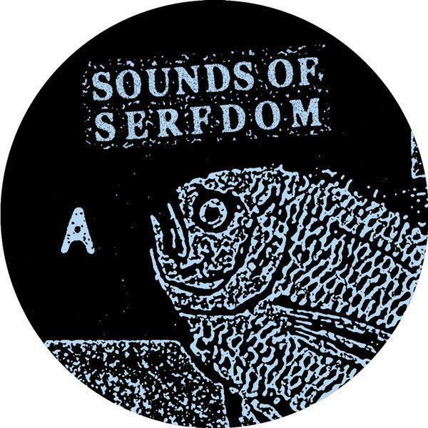 The Serfs : Sounds Of Serfdom (LP, Album)