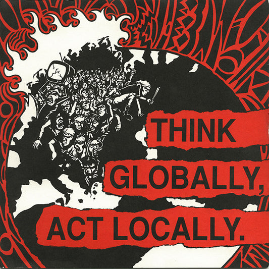 Various : Think Globally, Act Locally. (2x7", Comp)