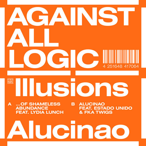 A.A.L. (Against All Logic) - Illusions Of Shameless Abundance — front sleeve