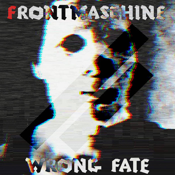 Frontmaschine - Wrong Fate — front sleeve