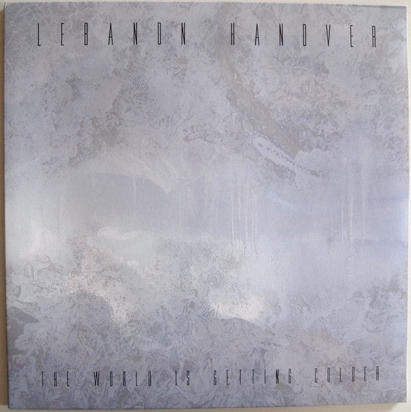 Lebanon Hanover : The World Is Getting Colder (LP, Album, RE)