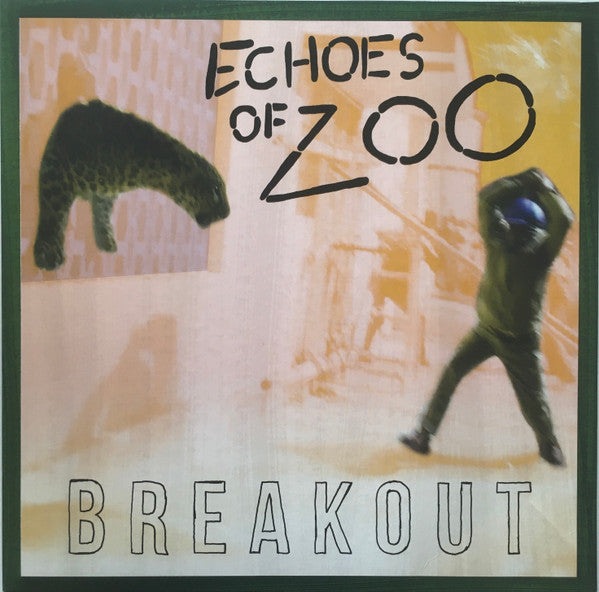 Echoes Of Zoo : Breakout (LP, Album)